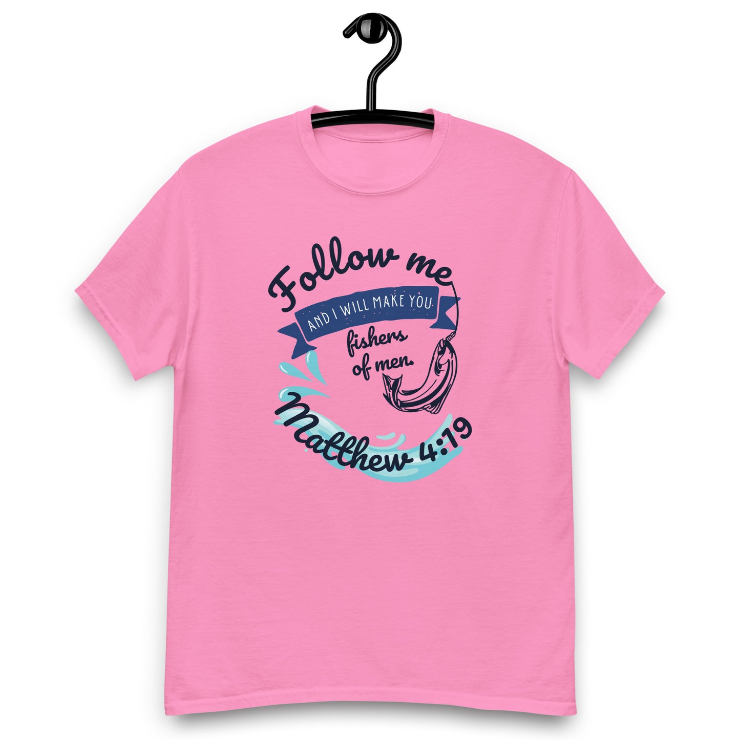 Fishers of Men(1), Matthew 4:19 KJV - 7 light shirt colors