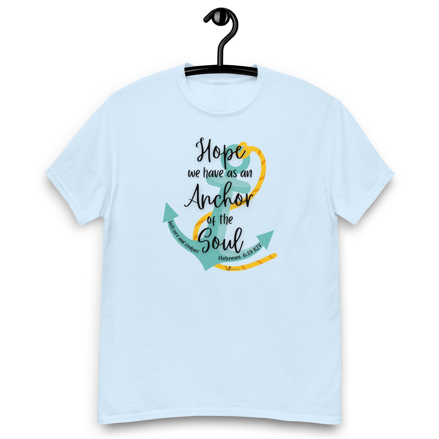 Hope we have as an Anchor of the Soul, Heb 6:19 KJV - 6(light) color options