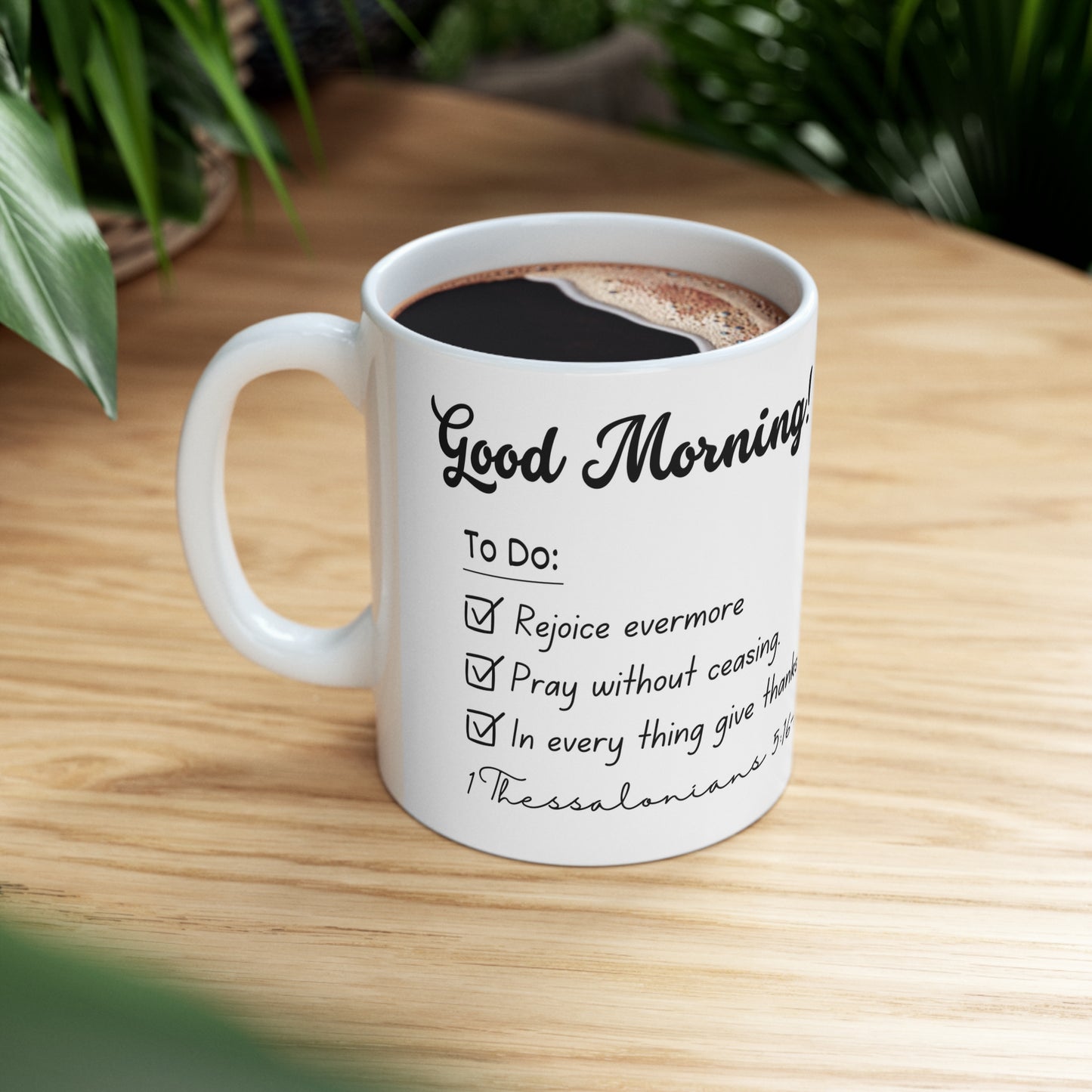 1 Thes 5:16-18 Checklist, Ceramic Mug 11oz