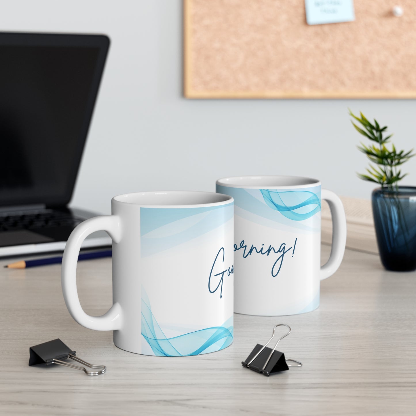 Good Morning! Ceramic Mug 11oz