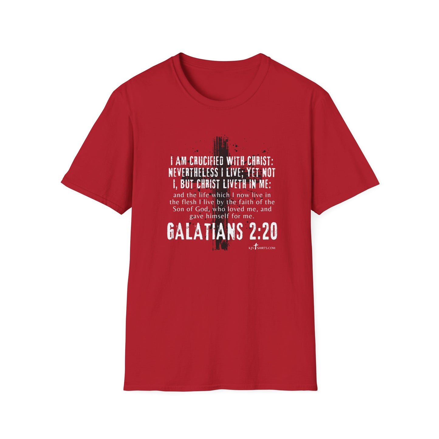 I am crucified with Christ, Galations 2:20 KJV; Unisex Softstyle T-Shirt