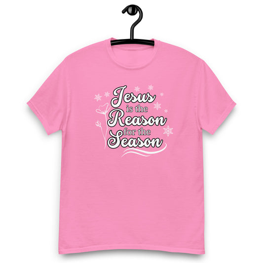 Jesus is the Reason for the Season - 8 color options