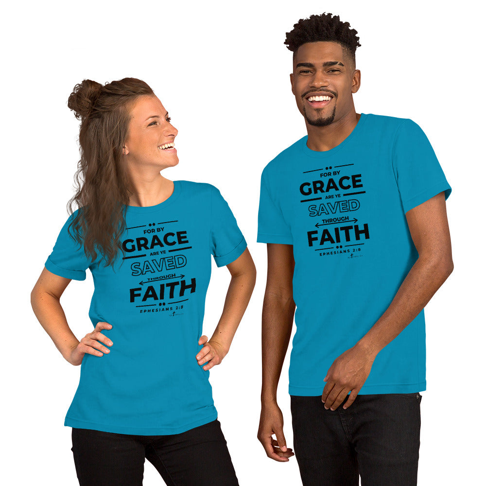 By grace are ye saved through faith Eph 2:8 KJV, Unisex t-shirt