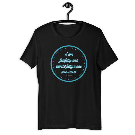 I am fearfully and wonderfully made. Psalm 139:14, Unisex t-shirt