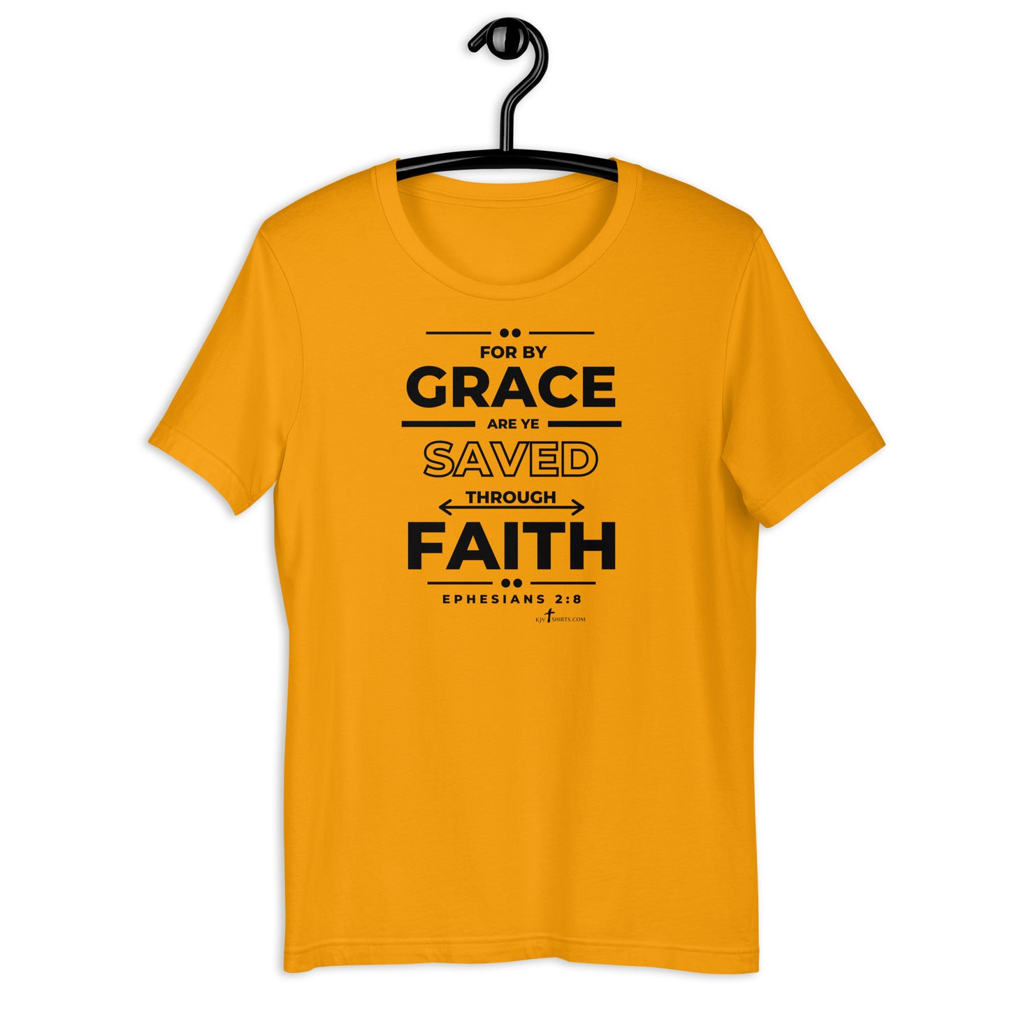 By grace are ye saved through faith Eph 2:8 KJV, Unisex t-shirt