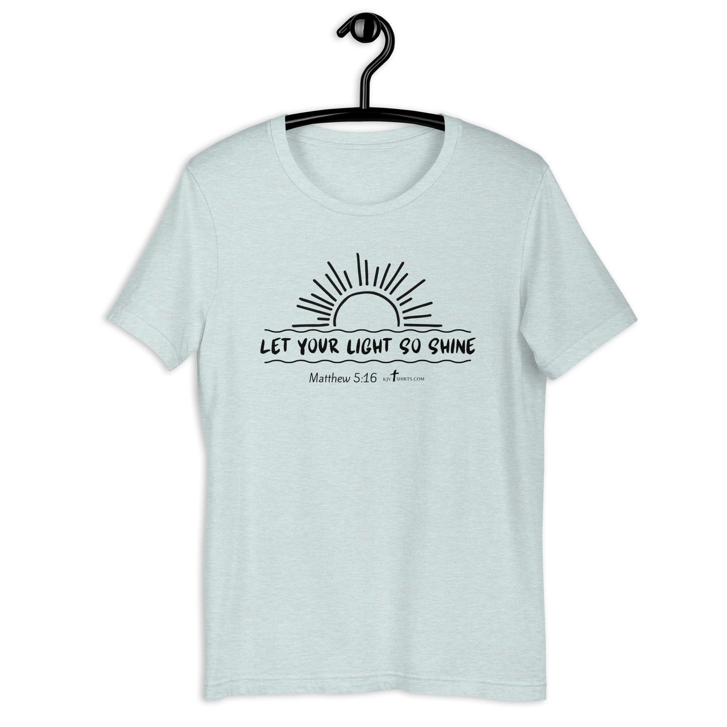 Let Your Light so Shine Matt 5:16, Unisex t-shirt