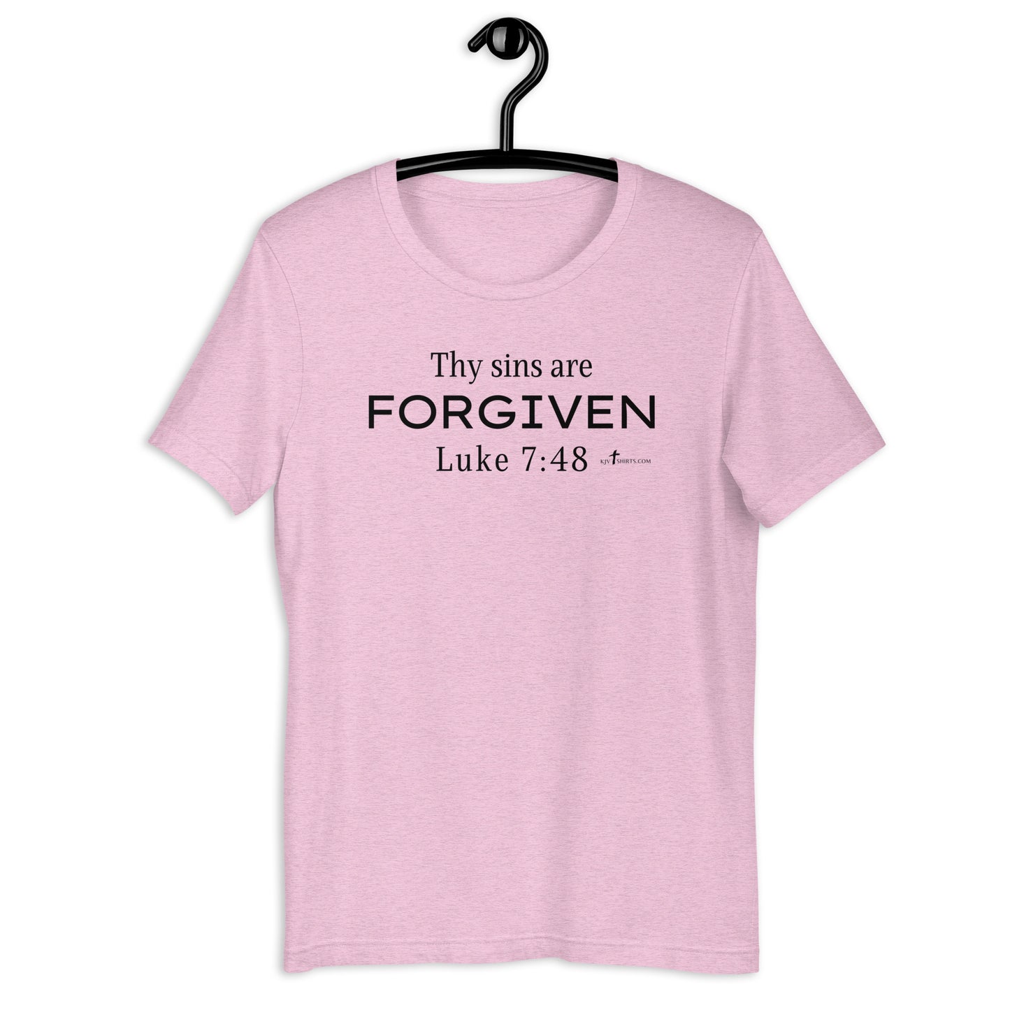 Thy sins are forgiven. Luke 7:48 KJV, Unisex t-shirt