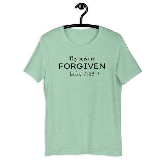 Thy sins are forgiven. Luke 7:48 KJV, Unisex t-shirt