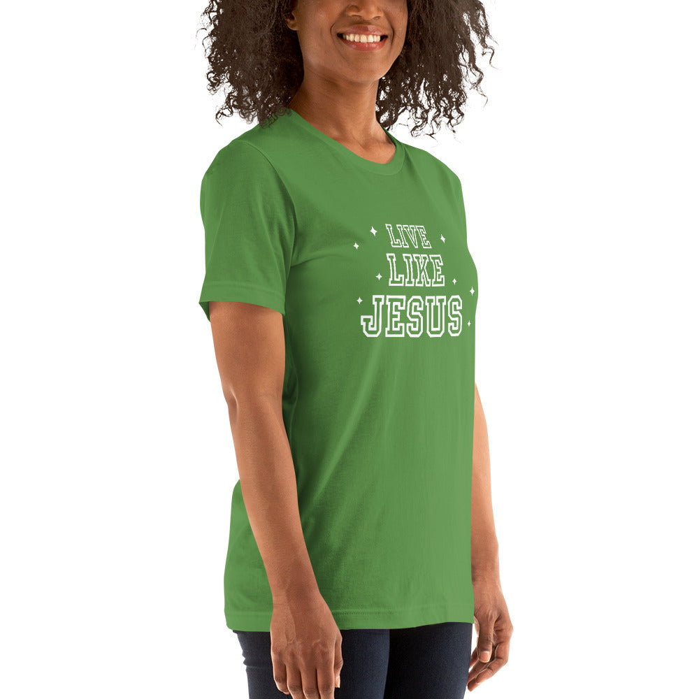 Live Like Jesus Unisex t-shirt