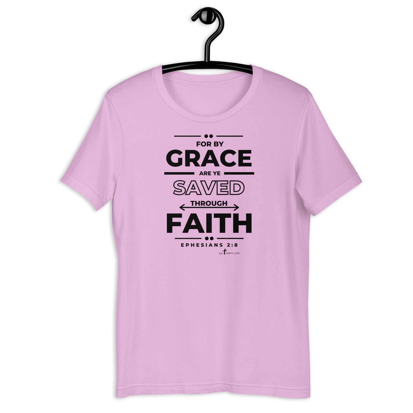 By grace are ye saved through faith Eph 2:8 KJV, Unisex t-shirt