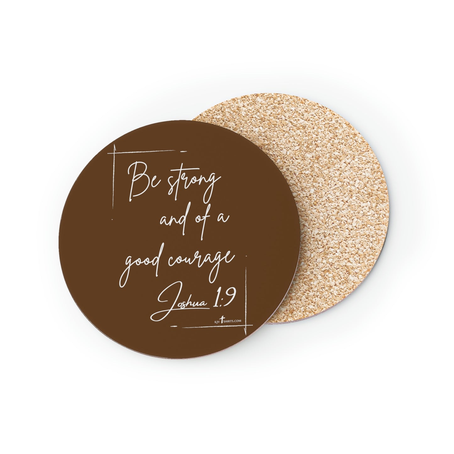 Be strong.... coasters