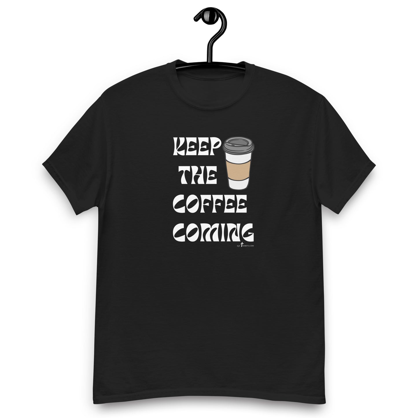 Keep the Coffee Coming t-shirt